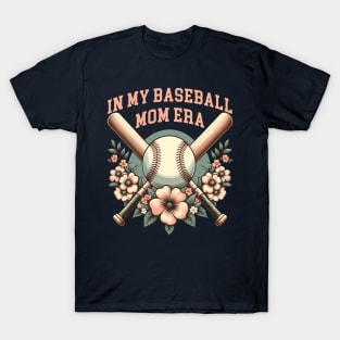 in my baseball mom era - floral design T-Shirt